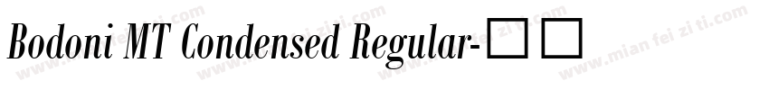 Bodoni MT Condensed Regular字体转换
